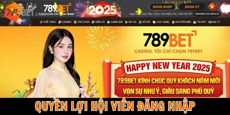 Quyền lợi hội viên khi đăng nhập 789BET