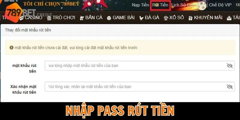 Khoản tiền muốn rút và nhập pass rút tiền