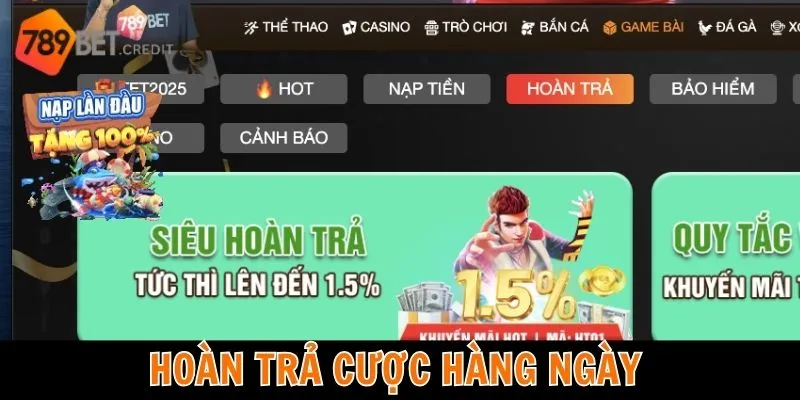 Hoàn trả cược hàng ngày 
