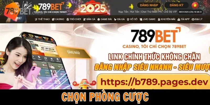 Chọn phòng cược