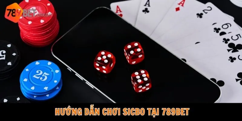 Chơi Sicbo Online tại nhà cái 789Bet vô cùng đơn giản