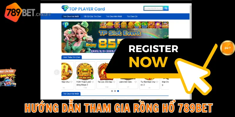 Hướng dẫn tham gia Rồng Hổ CASINO 789BET