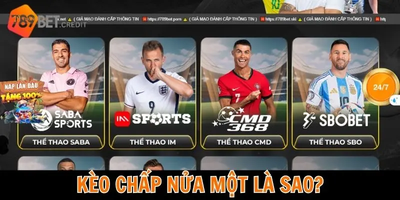 Kèo Chấp Nửa Một Là Sao